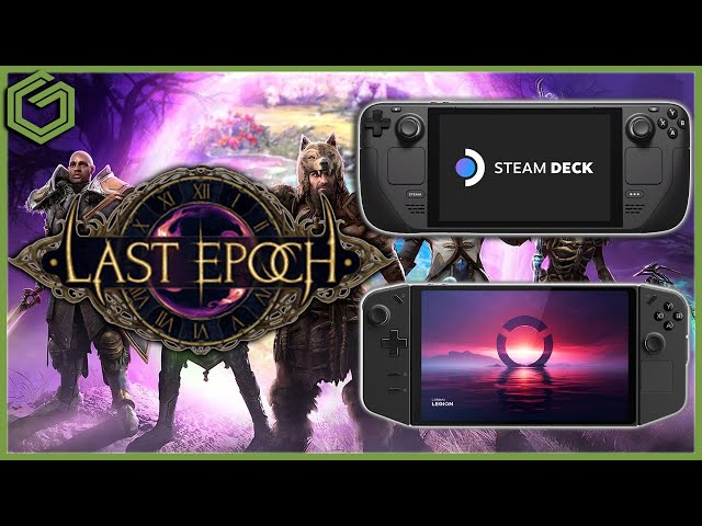 Last Epoch - Steam Deck & Legion Go Gameplay & Recommended Settings
