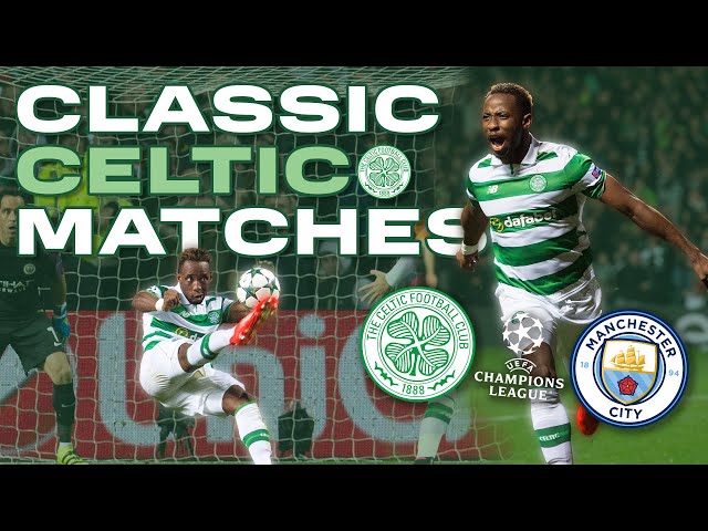 Classic Celtic Matches | Celtic 3-3 Manchester City | 2016 UEFA Champions League
