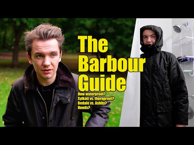 The Complete Barbour Waxed Jacket Guide. (+ Bedale waterproof test)