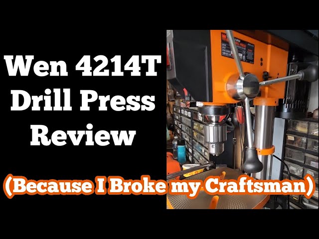 Is "Wen" a good drill press? Model 4214T review
