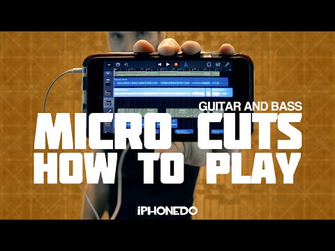 How to Play Micro Cuts — Guitar and Bass