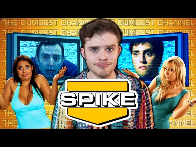 SPIKE TV Was The DUMBEST Channel Ever