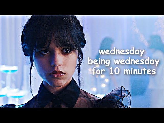 [netflix] wednesday addams being a mood for 10 minutes straight