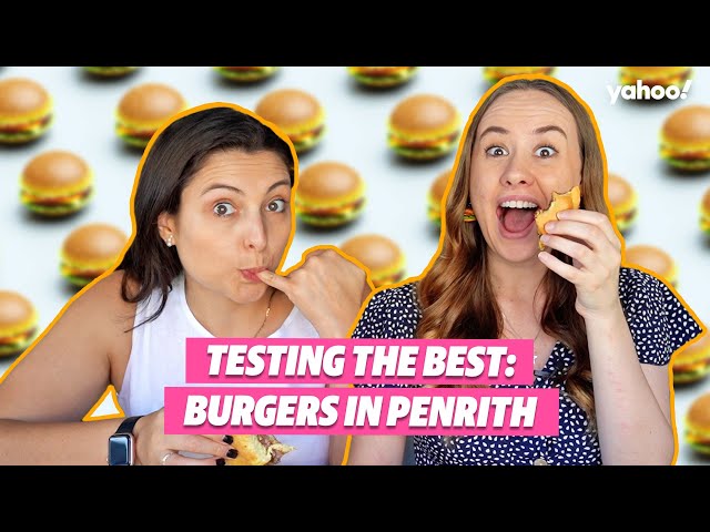 Where are the best burgers in Penrith? | Testing the Best S1 E10 | Yahoo Australia