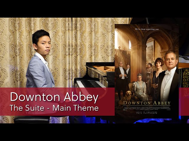 Downton Abbey Theme Opening - The Suite - Piano Cover | Cole Lam 13 Years Old