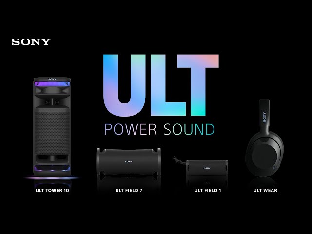 ULT POWER SOUND series Announcement | Sony Official