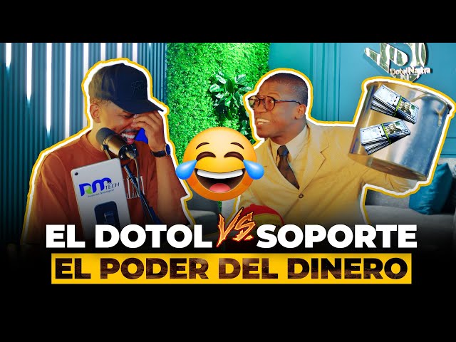 EL DOTOL NASTRA & SOPORTE - EL PODER DEL DINERO