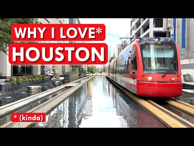 You're Wrong About Houston and Here's Why
