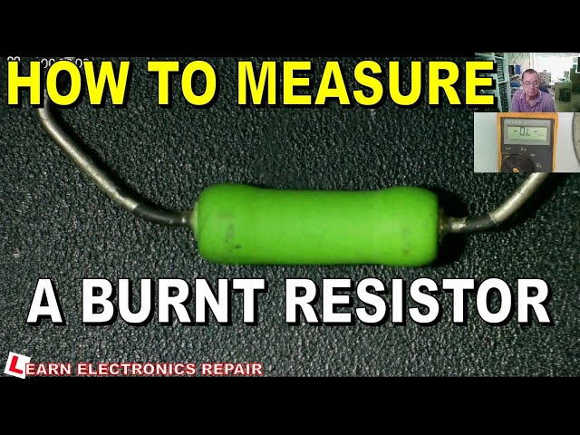 How To Find The Value Of A Burnt Open Circuit Unmarked Resistor