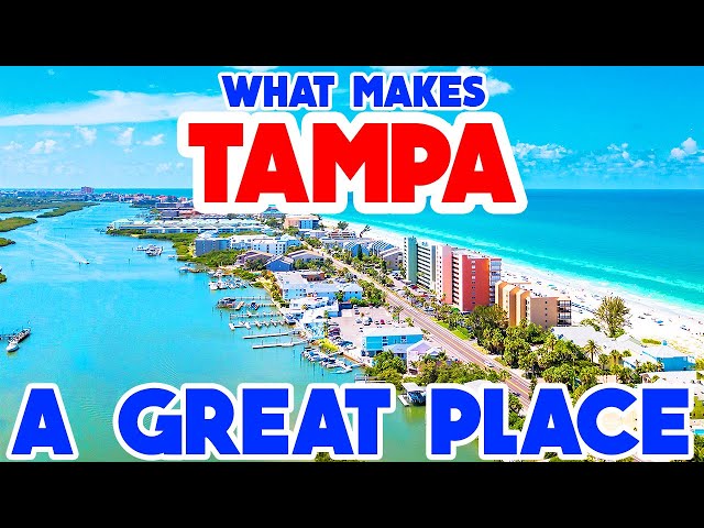 TAMPA, FLORIDA - The TOP 10 Places you NEED to see!