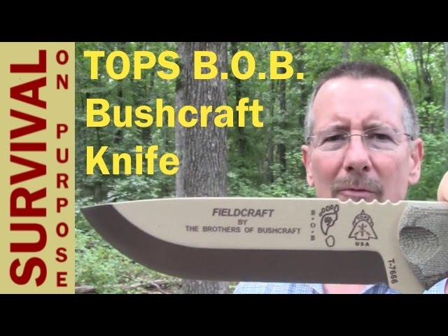TOPS BOB Knife Review - Brothers of Bushcraft Knife in Coyote