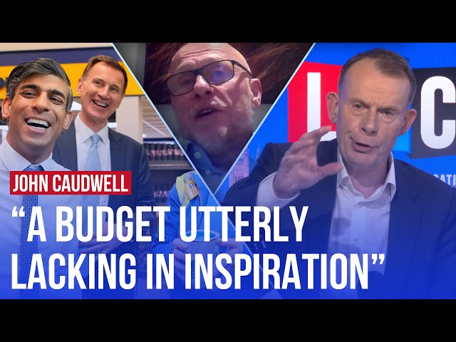 Jeremy Hunt's Budget is ‘preposterous’, says former Tory donor | LBC