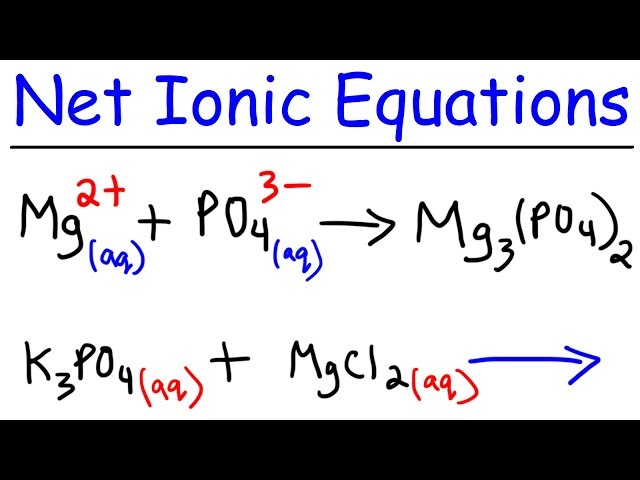 Precipitation Reactions & Net Ionic Equations - Chemistry