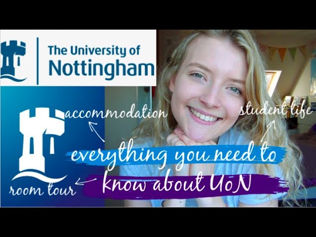Uni of Nottingham - A Student's Review