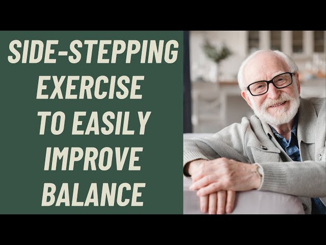 Side-Stepping exericise to easily  improve balance