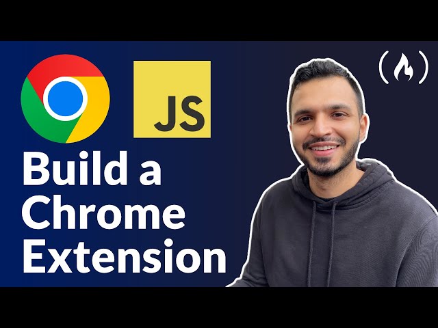 Build a Chrome Extension – Course for Beginners