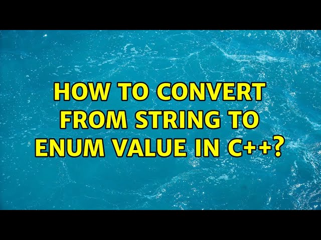 How to convert from string to enum value in c++?