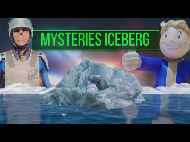 The Fallout Mysteries Iceberg (Part 3)