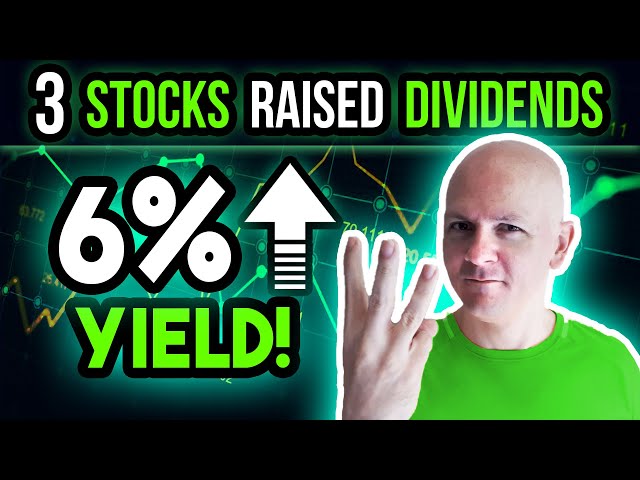 This High-Yield Stock Raised Its Dividend AGAIN and Now Offers a Market-Smashing 6% Dividend Yield
