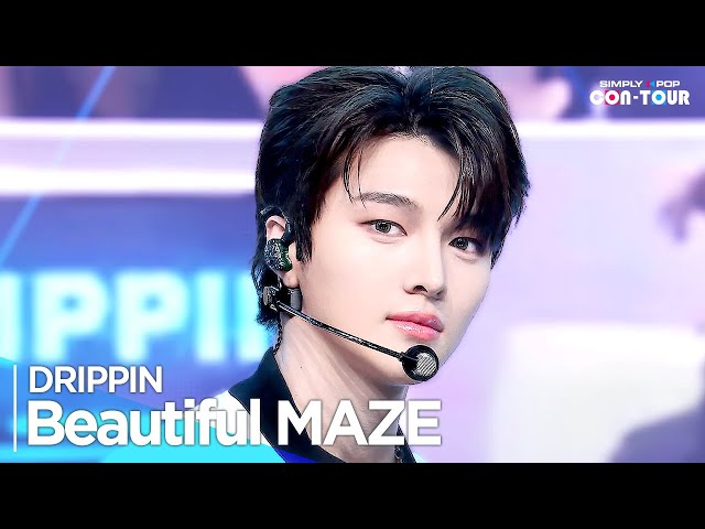 [Simply K-Pop CON-TOUR] DRIPPIN(드리핀) - 'Beautiful MAZE' _ Ep.611 | [4K]