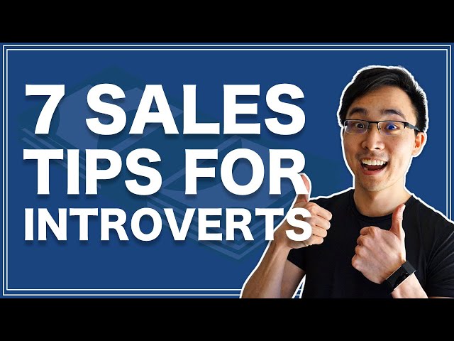 How to Sell as an Introvert | 7 Tips for Sales Success and Crushing Quota