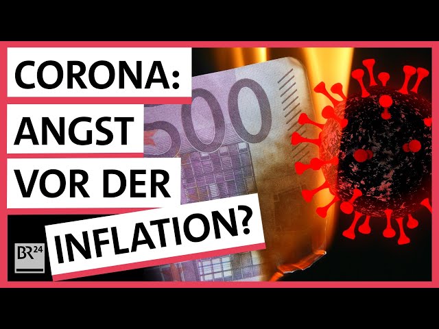 Corona-Schulden: Droht die große Inflation? | Possoch klärt | BR24