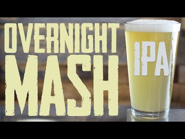 Overnight Mash IPA - Home Brewing Recipe