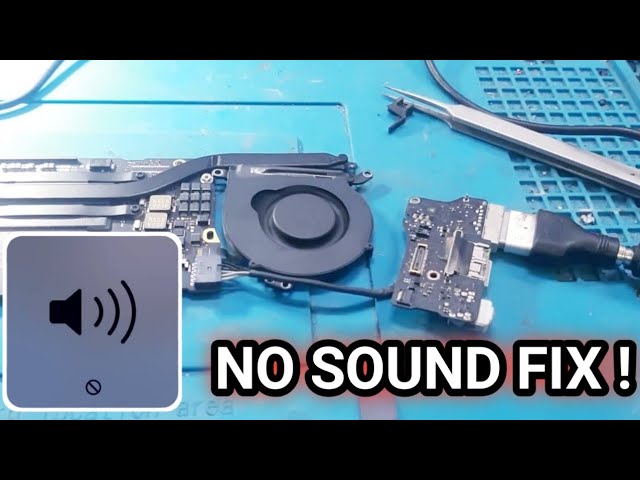 Macbook Air A1466 No sound Repair | Macbook Air no sound  FIX