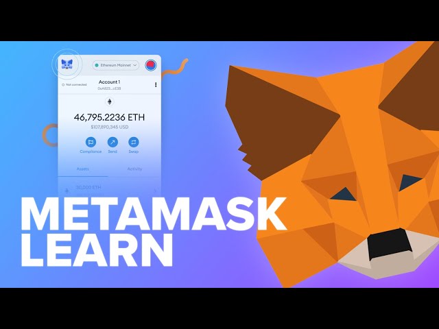 MetaMask Learn - A new web3 educational platform