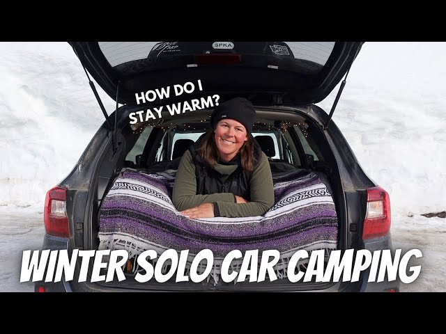How I Stay Warm Sleeping in My Car in the Winter | SOLO CAR CAMPING