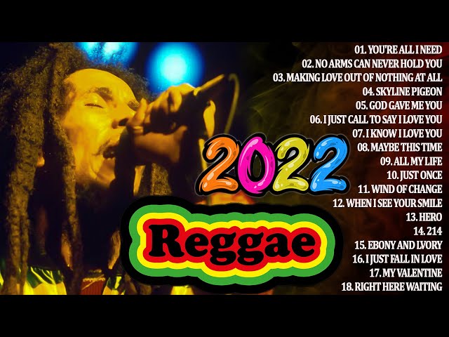 Reggae 2022 - Good Vibes Reggae Music - OLDIES BUT GOODIES REGGAE -MOST ORDER REGGAE LOVE SONGS 2022