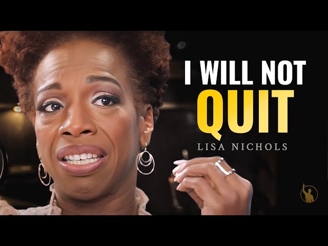One Of The Greatest Speeches Ever - Lisa Nichols | 2023 Motivation
