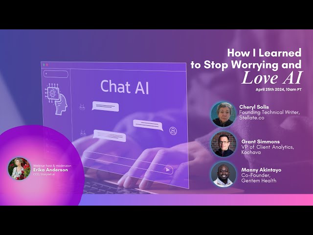 Storytell Webinar: How I Learned to Stop Worrying and Love AI