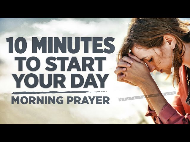 Hold On To The God Who Holds Your Tomorrow | A Blessed Morning Prayer To Start Your Day