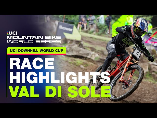 Val di Sole Men's DH Race Highlights | UCI Mountain Bike World Series
