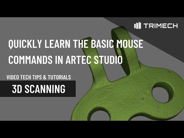 Quickly Learn the Basic Mouse Commands in Artec Studio