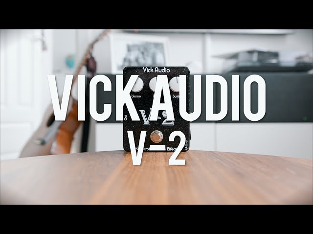 Vick Audio V-2 (demo)