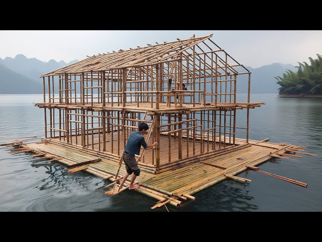 A Young Man Builds A Floating Bamboo House Alone | The Top Frame Is Almost Ready#houseboat
