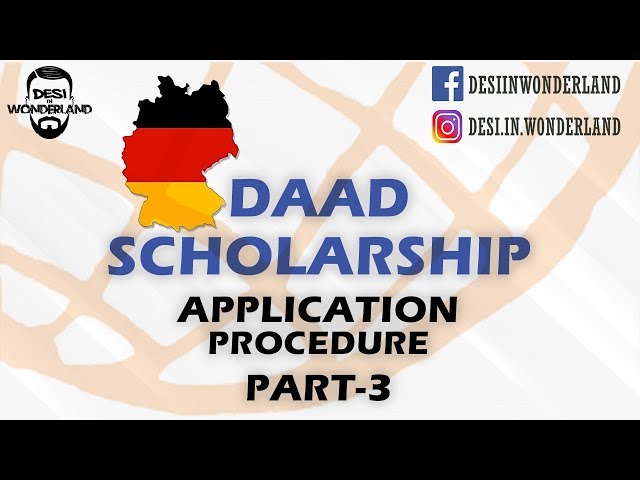 DAAD Scholarship - Application procedure - Part 3