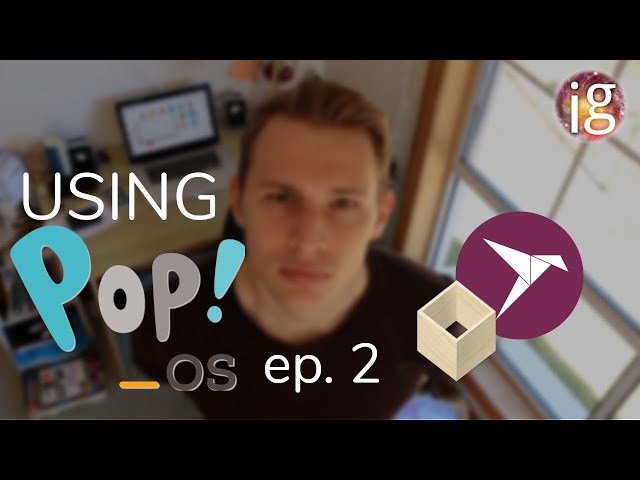 Using Pop! OS 19.10 ep. 2 - Adding Flatpak, Snap & AppImage Support