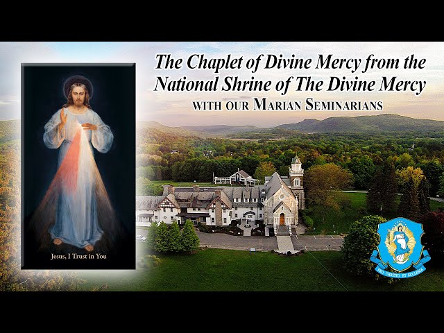 Fri., April 26 - Chaplet of the Divine Mercy from the National Shrine