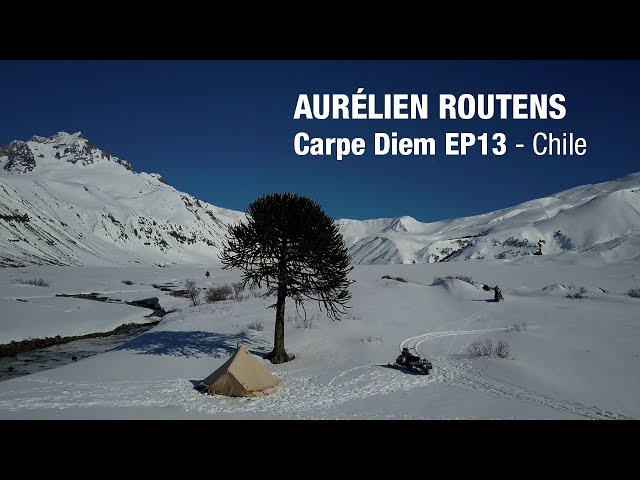 Aurélien Routens - Carpe Diem EP 13 - Chile