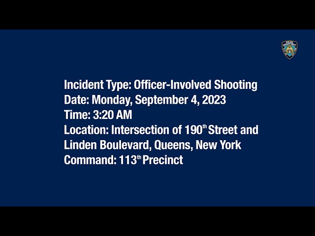113th Precinct Officer-Involved Shooting September 4, 2023