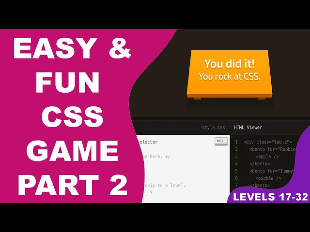 Easy and Fun Way to Learn CSS -  CSS Game Part 2 [Levels 17-32]