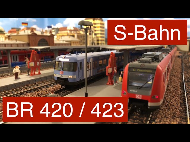 S-Bahn Betrieb mit BR 420 / BR 423 auf Modellbahn H0