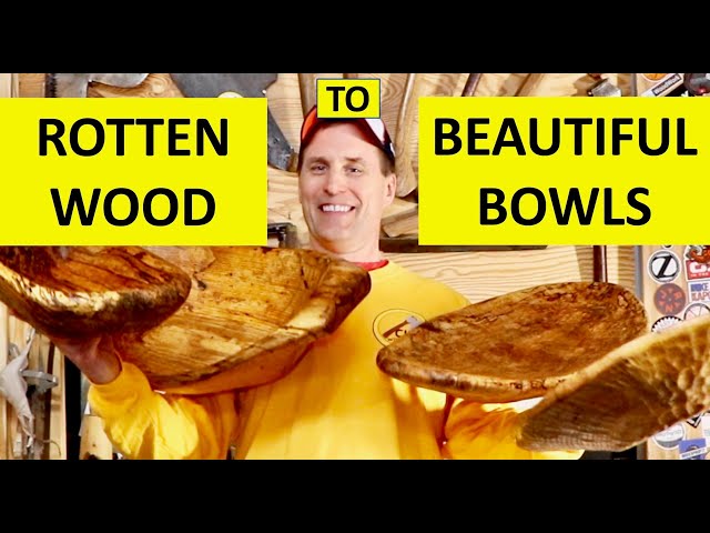 DIY ROTTEN Wood to BEAUTIFUL Bowls