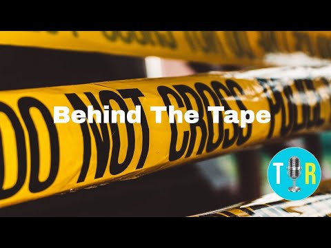 Behind The Tape