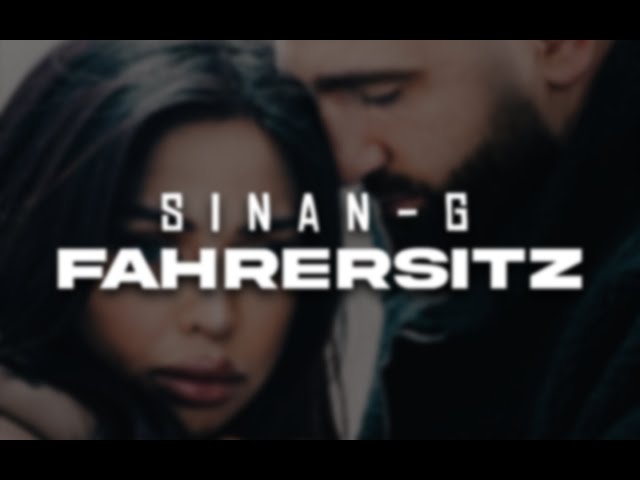 SINAN-G - FAHRERSITZ (prod. by JOSKEE) [official Video]