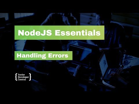 NodeJS Essentials 10: Handling Errors