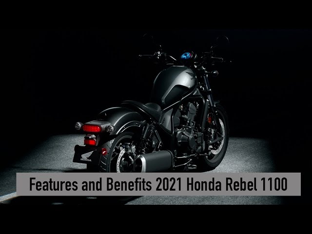 All-New 2021 Rebel 1100: Features & Benefits